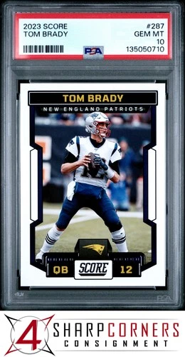 2023 PANINI SCORE #287 TOM BRADY PSA 10