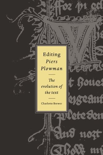 Editing Piers Plowman: The Evolution of the Tex. Brewer Hardcover<|