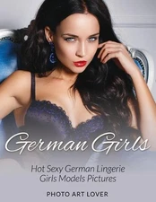Photo Art Lover German Girls (Paperback)