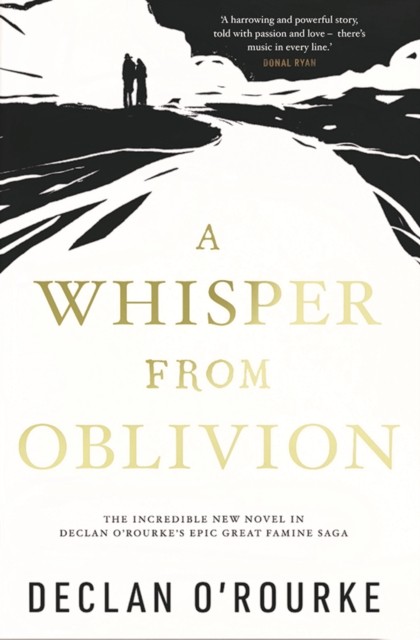 A Whisper from Oblivion by Declan O'Rourke (Hardback Book)