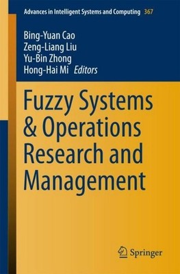 Fuzzy Systems & Operations Research and Management Bing-Yuan Cao