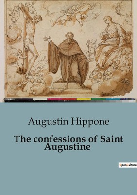 The confessions of Saint Augustine | Augustin Hippone | Taschenbuch | Englisch