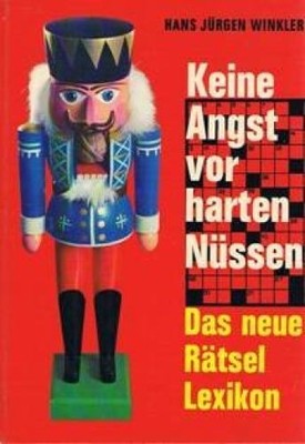 Keine Angst vor harten Nüssen Winkler, Hans Jürgen: