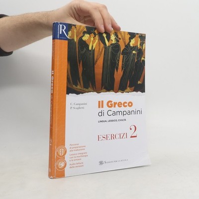 Il greco di Campanini. Esercizi 2  |  Paolo Scaglietti