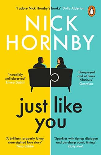 Just Like You: Nick Hornby By Nick Hornby