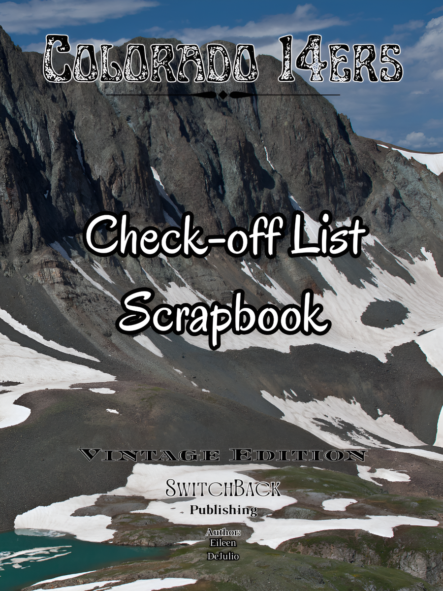 Colorado 14ers Check-Off List Scrapbook: Mountain Hikers Summiting