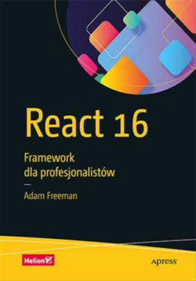 React 16. Framework dla profesjonalistów (profesjonalistow)