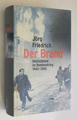 JORG Der Brand: Deutschland im Bombenkrieg 1940-45