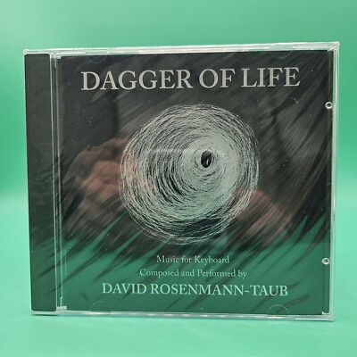 Dagger Of Life Music For Keyboard By David Rosenmann-Taub CD Sealed BRAND NEW CD