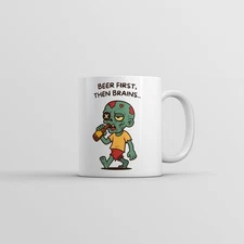 Beer First Then Brains Mug Funny Sarcastic DrinkingGraphic Novelty Coffee Cup