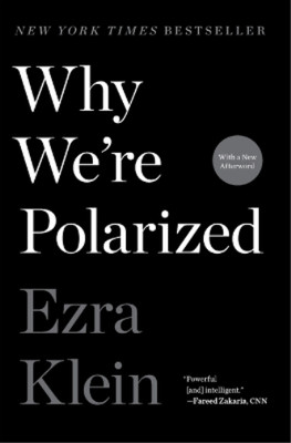 Ezra Klein Why We're Polarized (Taschenbuch)