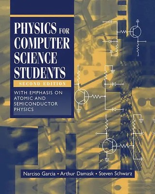 Physics for Computer Science Students. With Emphasis on Atomic and Semiconductor