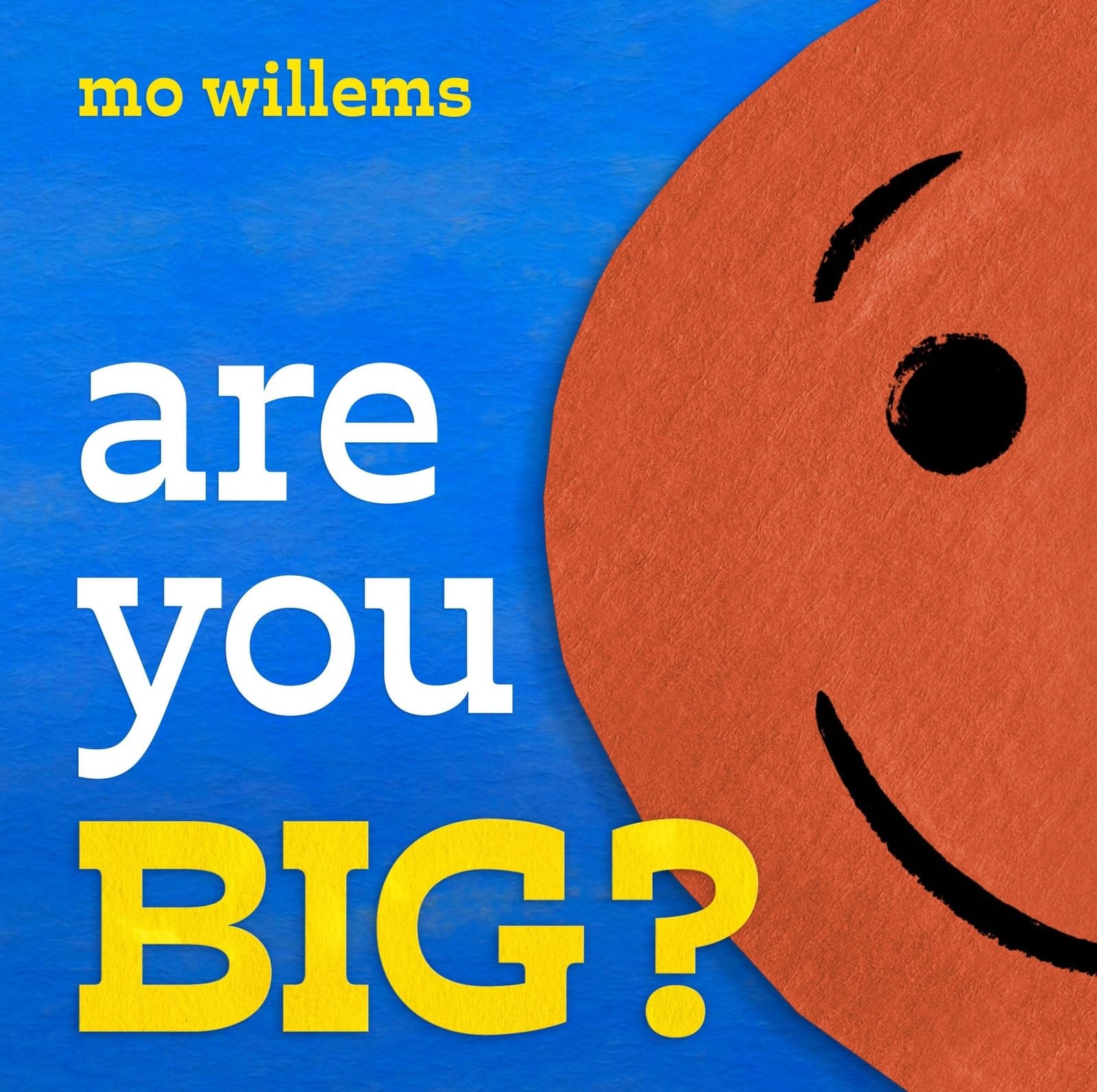 Are You Big by Mo Willems PAPERBACK 9781454952039 - Image 3