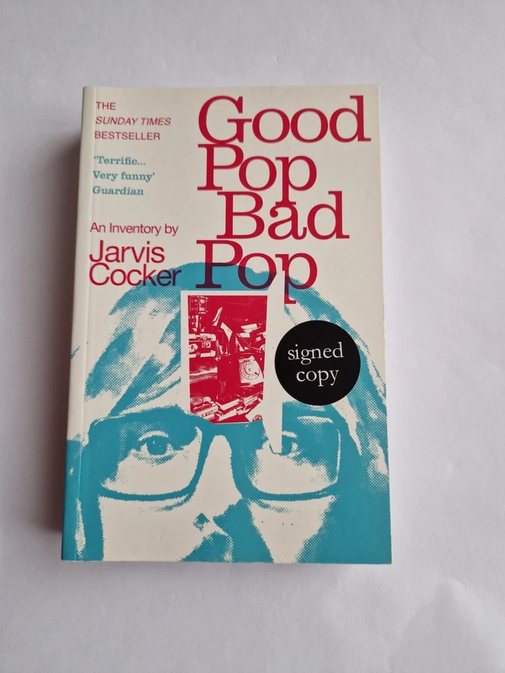 SIGNED Jarvis Cocker PULP GOOD POP BAD POP - Image 2 of 4