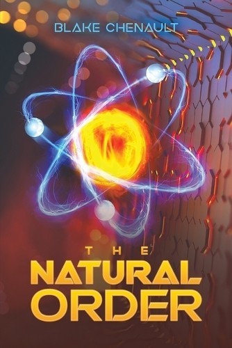 The Natural Order by Blake Chenault - 9781645758099