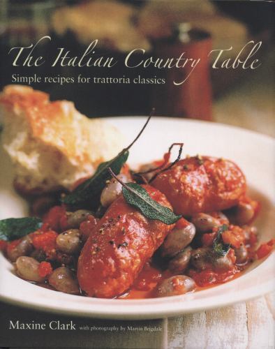 The Italian Country Table: Simple Recipes for Trattoria Classics - Picture 1 of 1