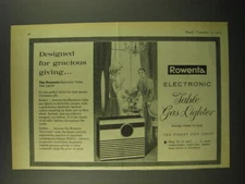 1964 Rowenta Electronic Table Gas Lighter Ad - Designed for gracious giving