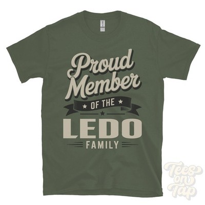 STOLZES MITGLIED DER LEDO FAMILIE T-SHIRT Nachname Nachname Erbe Abstammung