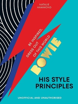 BOWIE His Style Principles - 9781529932881