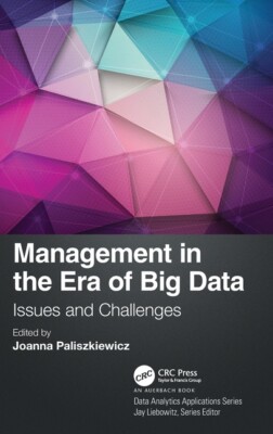 Management In The Era Of Big Data: Issues And Challenges