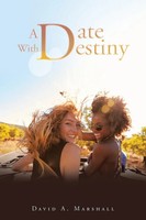 A Date With Destiny | David A. Marshall | Taschenbuch | Kartoniert / Broschiert