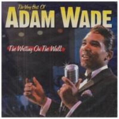 Adam Wade (Digitally Remastered) by Adam Wade [Audio CD]