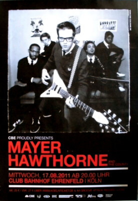 HAWTHORNE, MAYER - 2011 - Plakat - Concert - How Do You Do Tour - Poster - Köln