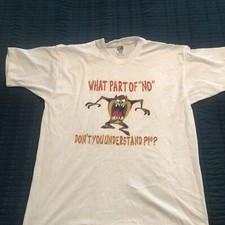 Vintage 1996 Tasmanian Devil What Part Of No Don't You Understand T Shirt XL
