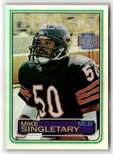 Mike Singletary 2001 Topps Archives Reserve #91