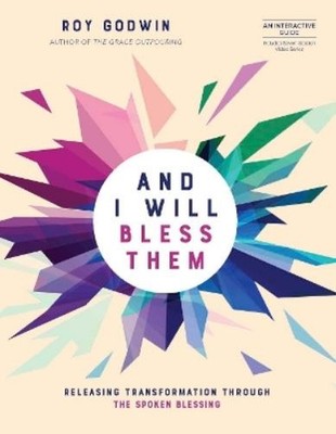 Roy Godwin And I Will Bless Them (Taschenbuch)