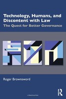 Roger Brownsword | Technology, Humans, And Discontent With Law | Taschenbuch
