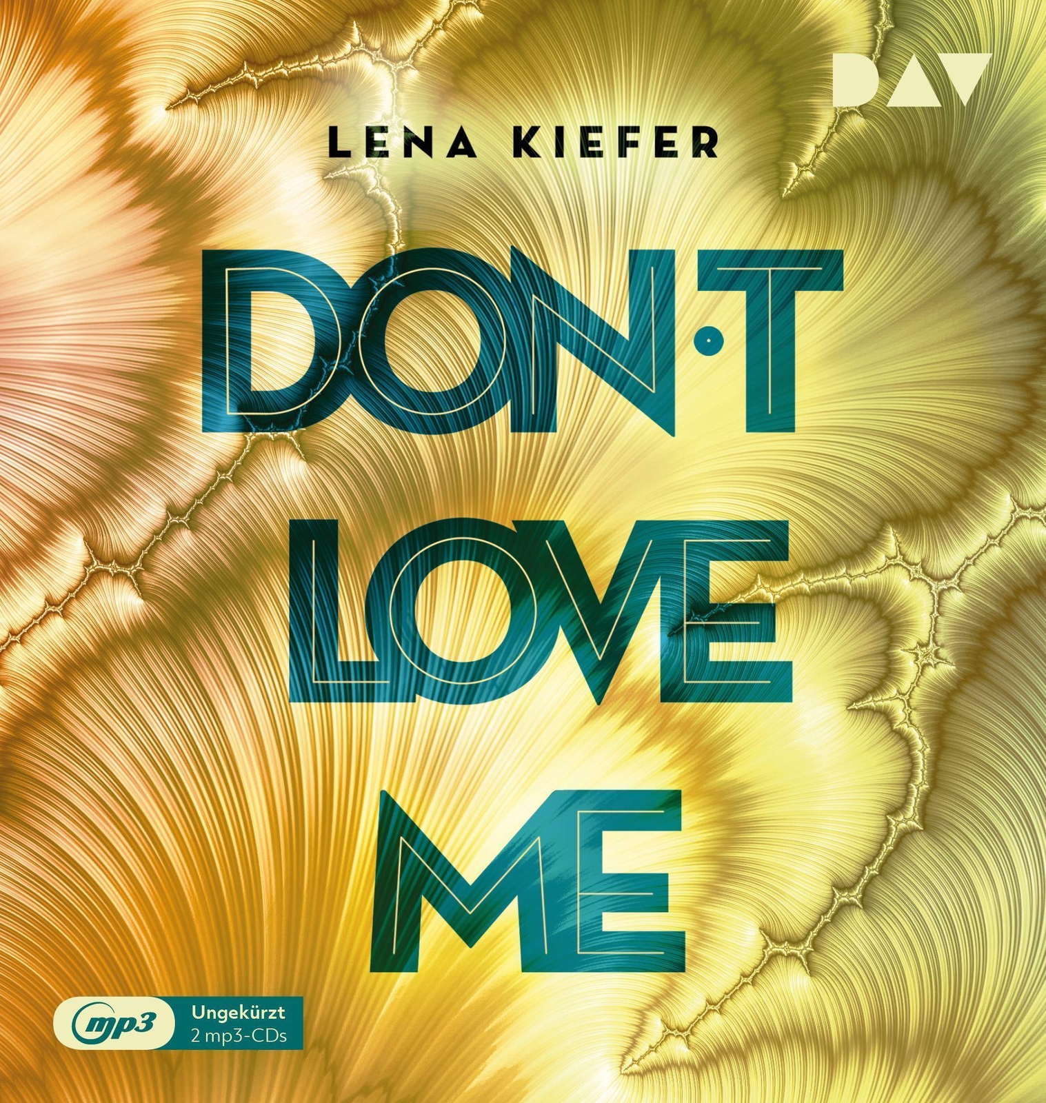 Thumbnail - Don't Love Me 01 Lena Kiefer - Hörbuch