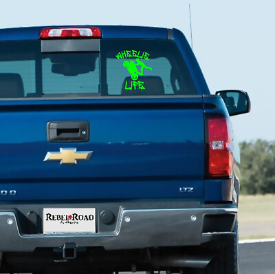 Wheelie Life Vinyl Decal