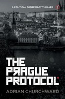 Adrian Churchward | The Prague Protocol | Taschenbuch | Englisch (2021)