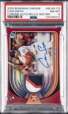 2025 BOWMAN CHROME CHROME AUTO RELICS RED REFRACTOR #BCAR-CS CAM SMITH 2/5 PSA 8