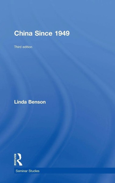 Linda Benson | China Since 1949 | Buch | Englisch (2016) | Routledge-image