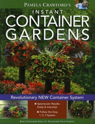 Instant Container Gardens Paperback Pamela Crawford