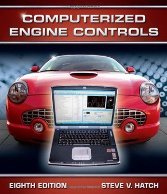 COMPUTERIZED ENGINE CONTROLS By Steve Hatch