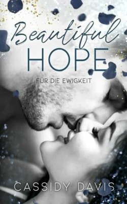 BEAUTIFUL HOPE - Für die Buch CreateSpace Independent Publishing Platform
