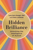 Hidden Brilliance | Unlocking The Intelligence Of Autism | Koegel (U. A.) | Buch