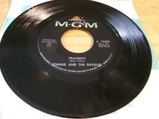 Ronnie and the Devilles 45 - Tragedy - MGM K13460