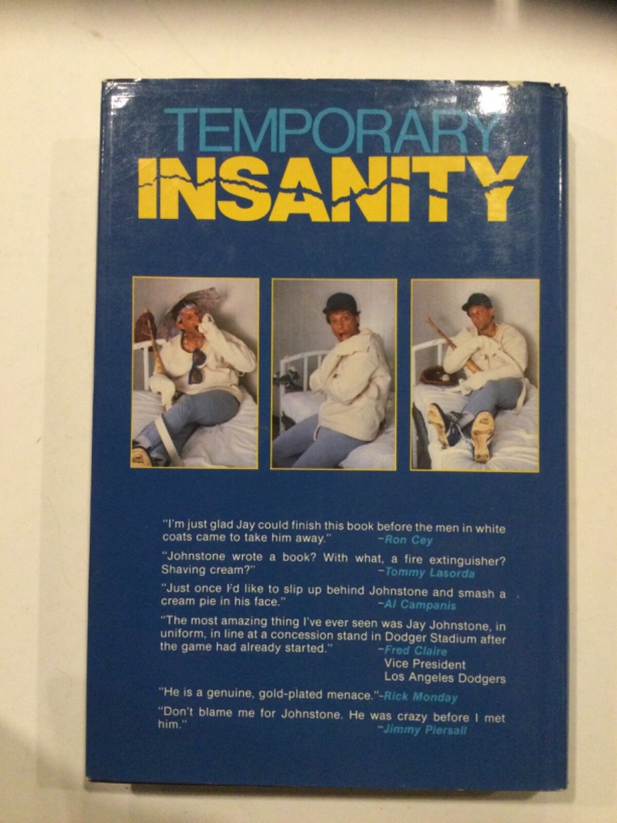 Temporary Insanity by Jay Johnstone w/Rick Talley SIGNED/Inscribed