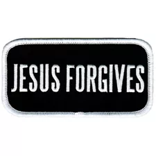 JESUS FORGIVES RELIGIOUS PATCH embroidered iron-on CHRIST GOD SLOGAN CHRISTIAN