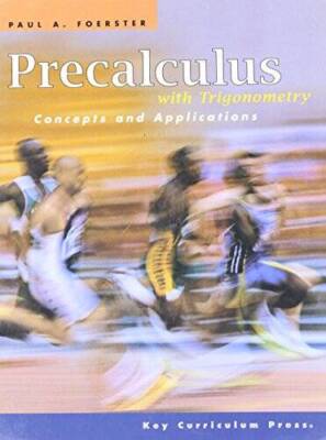 Precalculus with Trigonometry: Concepts and Applications - Student  - GOOD