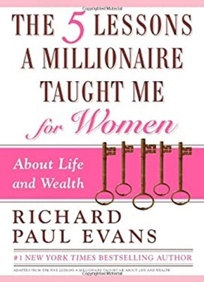 The Five Lessons A Millionaire Taught Me für Damen Hardcover Rich