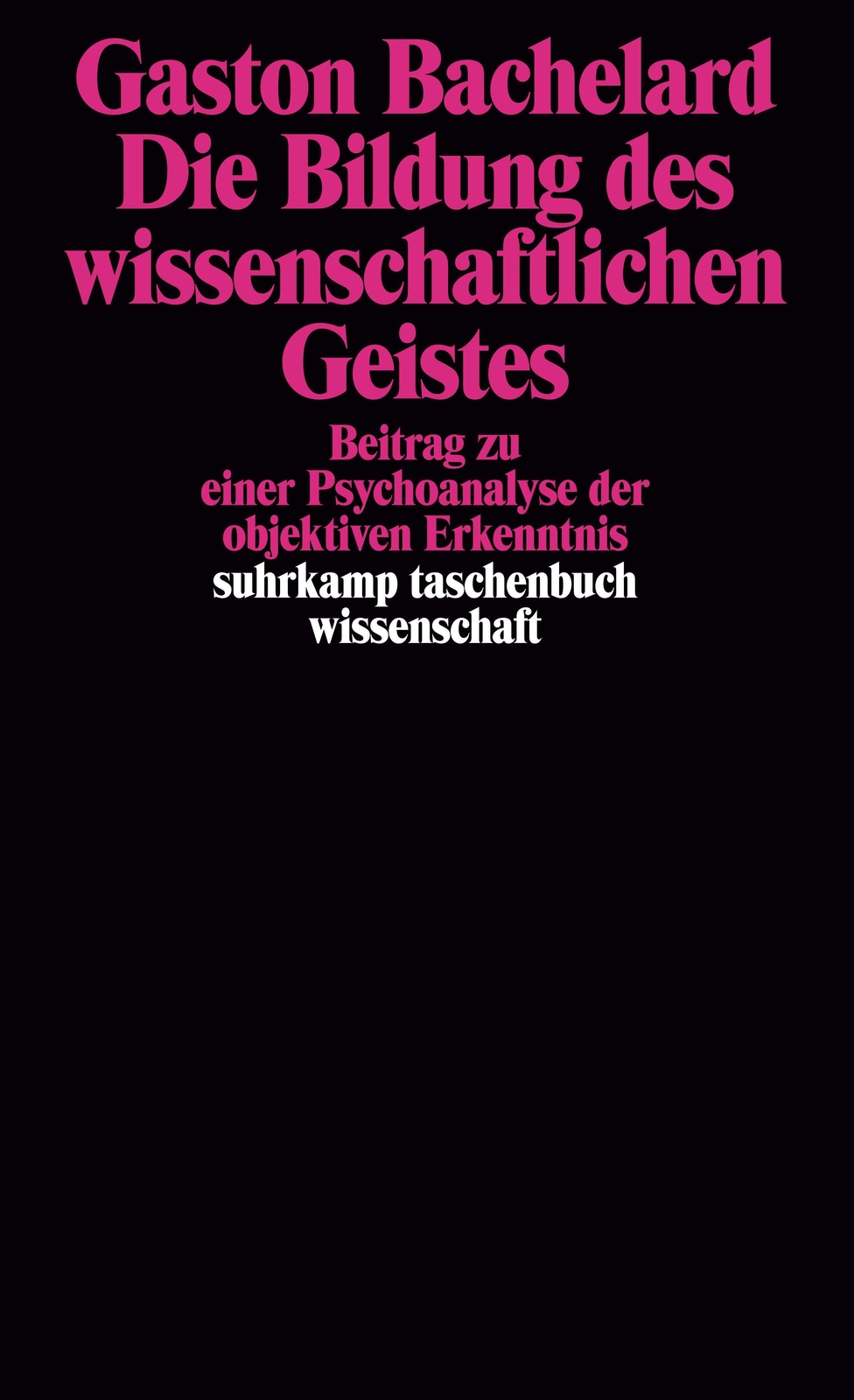 Thumbnail - Gaston Bachelard | Die Bildung Des Wissenschaftlichen Geistes |