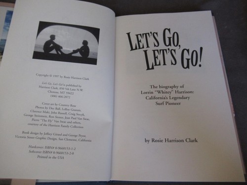 1997 1st ed Signed Let's Go Bio of Lorrin Whitey Harrison CA Surfer ch715 - Bild 4 von 7