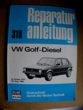 Repair Manual 318 for VW Golf Diesel from Autumn 1976-August 1980