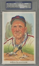1989 Perez-Steele Celebration Enos Slaughter PSA Certified Autograph Auto BXDP