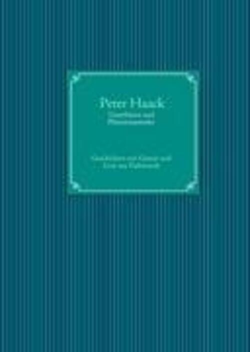 Peter Haack | Unterbüxen Und Plünnensammler | Buch | Deutsch (2012) |